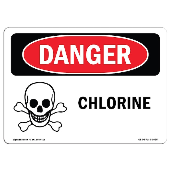 Safety Sign, OSHA Danger, 7" Height, 10" Width, Aluminum, Chlorine, Landscape, L-1065